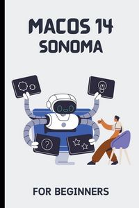 Produktbild: MacOS 14 Sonoma For Beginners
