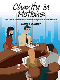 Produktbild: Charity in Motions-Ten Years of Commentary on Nonprofit Board Service