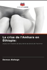 Produktbild: La crise de l'Amhara en &Eacute;thiopie: