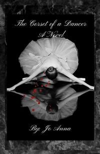Produktbild: The Corset of a Dancer A Novel