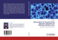 Produktbild: Biosorption of Crystal Violet Aqueous Solution on Moringa Oleifera Saw