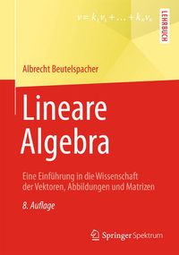 Bild vom Artikel Lineare Algebra vom Autor Albrecht Beutelspacher