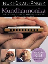 Produktbild: 'Nur f&uuml;r Anf&auml;nger' - Mundharmonika (mit CD)