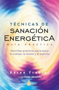 Produktbild: Tecnicas de Sanacion Energetica. Guia Practica