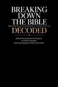 Produktbild: Breaking Down the Bible: Psalms Through Malachi Decoded