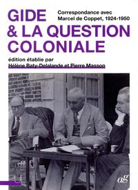 Produktbild: Gide & La Question Coloniale: Correspondance Avec Marcel De Coppet,
