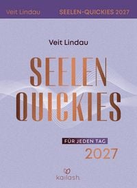 Produktbild: Seelen-Quickies f&uuml;r jeden Tag 2027 - Abrei&szlig;kalender