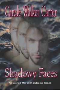 Produktbild: Shadowy Faces (Evers & McFarlan Detective Series, #2)