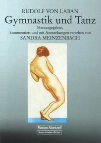 Bild vom Artikel Rudolf von Laban Gymnastik und Tanz vom Autor 