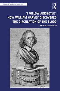 Produktbild: 'I Follow Aristotle': How William Harvey Discovered the Circulation of the Blood