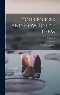 Produktbild: Your Forces And How To Use Them; Volume 4