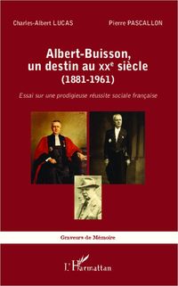 Produktbild: Albert-Buisson, un destin au XXe sicle (1881-1961)
