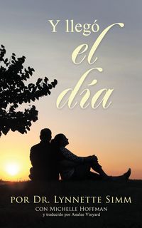 Produktbild: Y lleg&oacute; el d&iacute;a