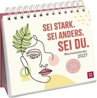 Produktbild: Wochenkalender 2027: Sei stark. Sei anders. Sei DU.