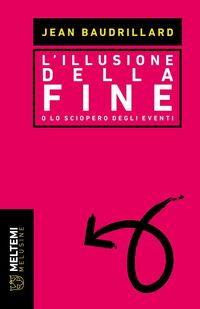 Produktbild: L' illusione della fine o Lo sciopero degli eventi