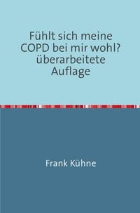 Produktbild: F&uuml;hlt sich meine COPD bei mir wohl?