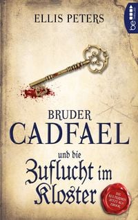 Produktbild: Bruder Cadfael und die Zuflucht im Kloster