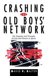 Produktbild: Crashing the Old Boys' Network
