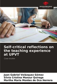Produktbild: Self-critical reflections on the teaching experience at UPVT