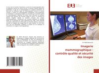 Produktbild: Imagerie mammographique : contr&ocirc;le qualit&eacute; et s&eacute;curit&eacute; des images