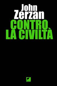 Produktbild: Contro la civilt&agrave;