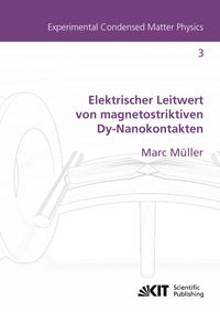 Produktbild: Elektrischer Leitwert von magnetostriktiven Dy-Nanokontakten
