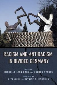 Produktbild: Racism and Antiracism in Divided Germany