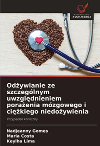 Produktbild: Od&iquest;ywianie ze szczeg&oacute;lnym uwzgl&iquest;dnieniem pora&iquest;enia m&oacute;zgowego i ci&iquest;&iquest;kiego niedo&iquest;ywienia