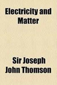 Produktbild: Electricity and Matter