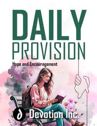 Produktbild: Daily Provision - Hope and Encouragement