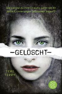 Bild vom Artikel Gelöscht / Gelöscht Bd. 1 vom Autor Teri Terry