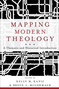 Produktbild: Mapping Modern Theology - A Thematic and Historical Introduction