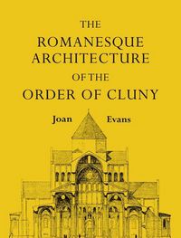 Produktbild: The Romanesque Architecture of the Order of Cluny