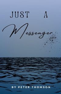 Produktbild: Just A Messenger