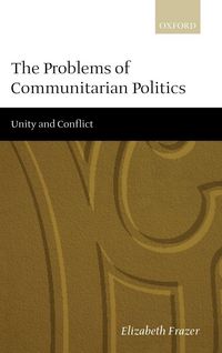 Produktbild: The Problems of Communitarian Politics