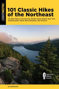 Produktbild: 101 Classic Hikes of the Northeast