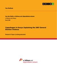 Produktbild: Copenhagen in Kenya: Explaining the 2007 General Election Violence