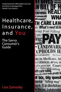 Produktbild: Healthcare, Insurance, and You