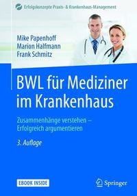 Produktbild: BWL f&uuml;r Mediziner im Krankenhaus