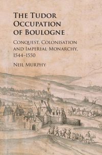 Produktbild: Tudor Occupation of Boulogne