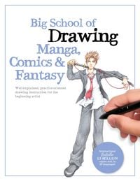 Produktbild: Big School of Drawing Manga, Comics & Fantasy