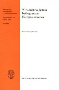 Produktbild: Wirtschaftswachstum bei begrenzten Energieressourcen.
