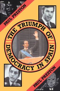 Produktbild: The Triumph of Democracy in Spain