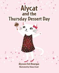 Produktbild: Alycat and the Thursday Dessert Day