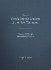 Produktbild: Thayer's Greek-English Lexicon of the New Testament