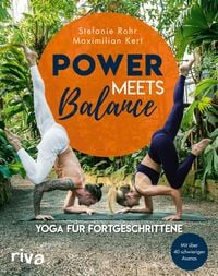 Produktbild: Power meets Balance - Yoga f&uuml;r Fortgeschrittene