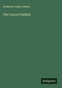 Produktbild: The Course Fulfilled
