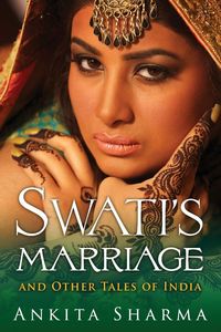 Produktbild: Swati's Marriage and Other Tales of India