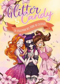 Produktbild: La leggenda del fiore di ciliegio. Glitter & Candy