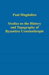 Produktbild: Magdalino, P: Studies on the History and Topography of Byzan